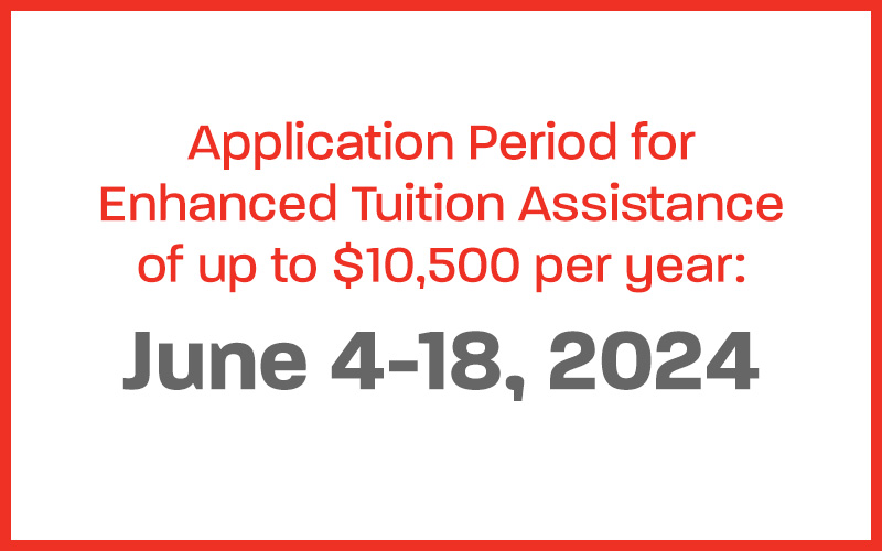 Submit your application for Enhanced Tuition Assistance